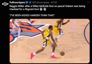 谈球吧(中国)官方网站20年前强度有多大？西卡被拽下&雷吉-米勒：我被吻的时候都比这重